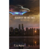 Season of The End Times: The Rapture: The Rapture