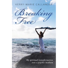 Breaking Free: My spiritual transformation into a psychic medium