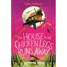 The House with Chicken Legs Runs Away