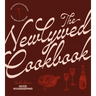 The Newlywed Cookbook: 125 Recipes to Celebrate Your New Life Together