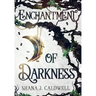 Enchantment of Darkness