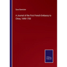 A Journal of the First French Embassy to China, 1698-1700