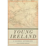 Young Ireland: A Global Afterlife