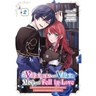 If the Villainess and Villain Met and Fell in Love, Vol. 2 (Manga)