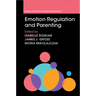 Emotion Regulation and Parenting