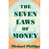 The Seven Laws of Money