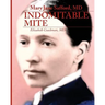 Mary Jane Safford, MD: Indomitable Mite