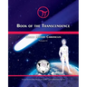 Book of the Transcendence: Cosmic History Chronicles Volume VI - Time and the New Universe of Mind