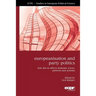 Europeanisation and Party Politics: How the EU affects Domestic Actors, Patterns and Systems