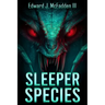 Sleeper Species: A Cryptid Thriller