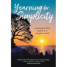 Yearning for Simplicity