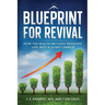 Blueprint for Revival: How the Health Message Helped Breathe Life into a Dying Church