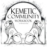 Kemetic Community Workbook