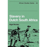 Slavery in Dutch South Africa