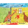 Never Let a Flock of Chickens Paint their Own Coop!