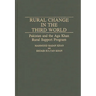 Rural Change in the Third World: Pakistan and the Aga Khan Rural Support Program