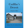 Cadillac's Detroit