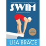 Swim: The astonishing tale of Lucy Morton