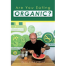 Are You Eating Organic