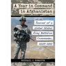 A Year in Command in Afghanistan: Journal of a United States Army Battalion Commander, 2009-2010