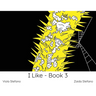 I Like - Book 3: VI