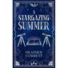 A Stargazing Summer: A Cozy Paranormal Romance Novella