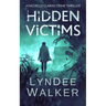 Hidden Victims