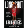 Long Shot: The Triumphs and Struggle of an NBA Freedom Fighter