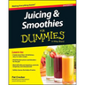 Juicing & Smoothies for Dummies