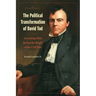 The Political Transformation of David Tod: Governing Ohio During the Height of the Civil War