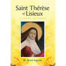 Saint Thérèse Of Lisieux: A Study In Verse