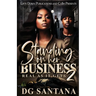 Standing On Her Business 2