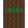 Cannabis Review: 100 Pages 8.5" X 11"