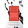 The Way of the Strangers: Encounters with the Islamic State