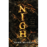 Nigh: The Complete Serial Novel