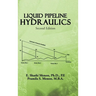Liquid Pipeline Hydraulics: Second Edition
