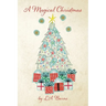 A Magical Christmas