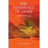 The Immortals of Light: The Rapture