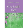 One Little Egg