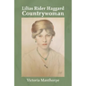 Lilias Rider Haggard: Countrywoman