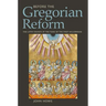 Before the Gregorian Reform: The Latin Church at the Turn of the First Millennium