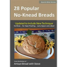 28 Popular No-Knead Breads (B&W Version): From the Kitchen of Artisan Bread with Steve