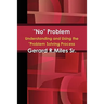 "No" Problem