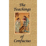 The Teachings of Confucius - Special Edition