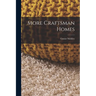 More Craftsman Homes