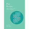 Peer Review: Reform and Renewal in Scientific Publishing