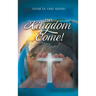 Thy Kingdom Come