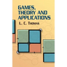 Games, Theory and Applications