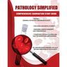 Pathology Simplified - Comprehensive Examination Study Guide - Volume I (General Pathology and Haematology)