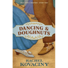 Dancing and Doughnuts
